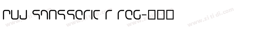 PUD Sans_serif R Reg字体转换